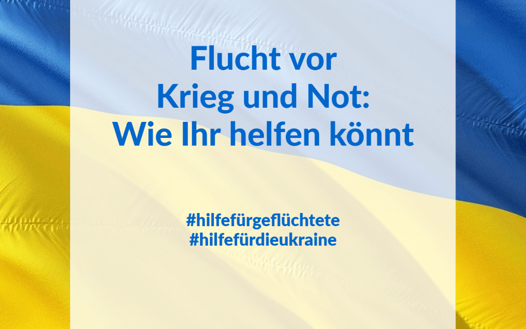 Hilfe für Geflüchtete – 6 Möglichkeiten